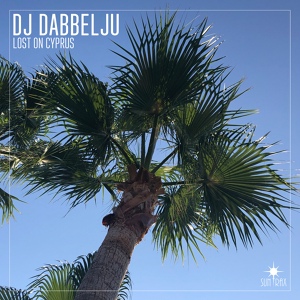 Обложка для DJ Dabbelju - Lost On Cyprus