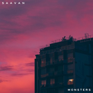 Обложка для Saavan - Monsters