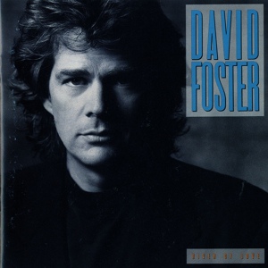 Обложка для David Foster - One Step Closer