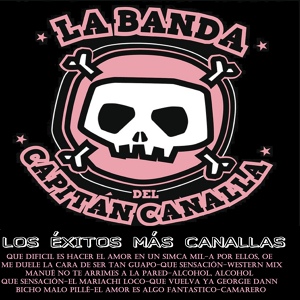 Обложка для La Banda del Capitán Canalla - El Amor Es Algo Fantastico
