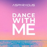 Обложка для ASPARAGUSproject - Dance With Me