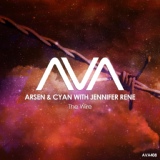 Обложка для Arsen & Cyan, Jennifer Rene - The Wire