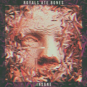 Обложка для ROYALS - Insane