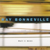 Обложка для Ray Bonneville - Under the Bridge