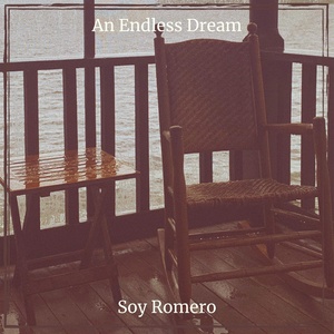 Обложка для Soy Romero - An Endless Dream