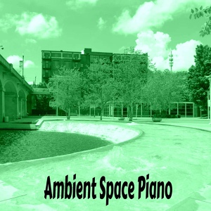 Обложка для Ambient Space Piano - The Settlers Stalk