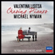 Обложка для Valentina Lisitsa - Nyman: The End Of The Affair - Diary Of Love