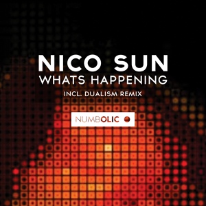 Обложка для Nico Sun - What's Happening