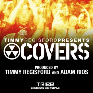 Обложка для Timmy Regisford, Adam Rios - Against All Odds