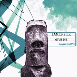 Обложка для James Silk - Give Me