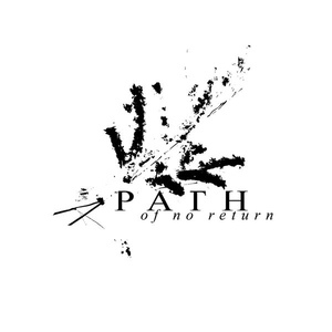 Обложка для Path Of No Return - And All We Are