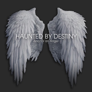 Обложка для Haunted By Destiny - For You