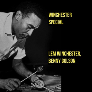 Обложка для Benny Golson, Lem Winchester - How Are Things in Glocca Morra?