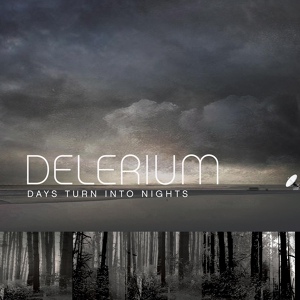 Обложка для Delerium feat. Michael Logen - Days Turn Into Nights