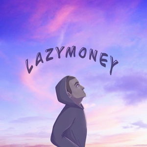 Обложка для DablGin, Mafin - Lazymoney