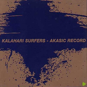 Обложка для Kalahari Surfers - Taako