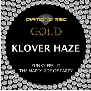 Обложка для Klover Haze - Funky Feel It