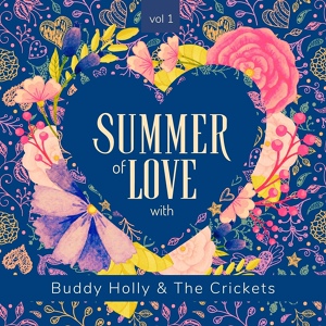 Обложка для Buddy Holly, The Crickets - True Love Ways