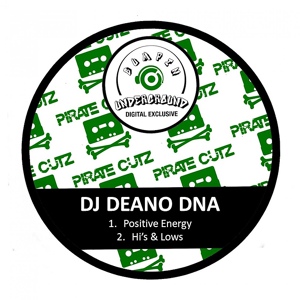 Обложка для DJ Deano DNA - Positive Energy