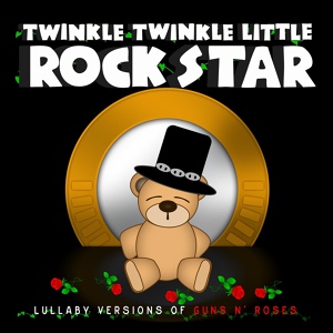 Обложка для Twinkle Twinkle Little Rock Star - November Rain