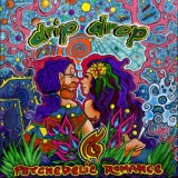 Обложка для Drip Drop - Psychedelic Romance