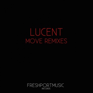 Обложка для Lucent - Move