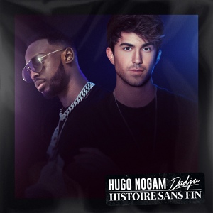 Обложка для Hugo Nogam, Dadju - Histoire sans fin (feat. Dadju)