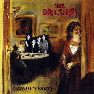 Обложка для The Bolshoi - Lindy's Party