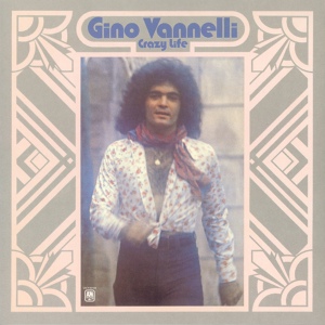 Обложка для Gino Vanelli - Crazy life(1973)