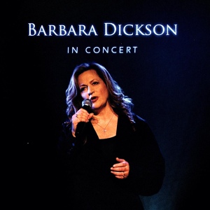 Обложка для Barbara Dickson - Westron Wynd / Corpus Christi Carol (Live 2007)