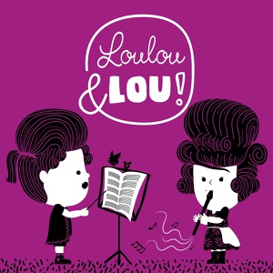 Обложка для 클래식 음악의 거장 모지, 어린이 음악 룰루와 로우, Loulou & Lou - Gnossienne