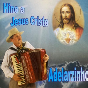 Обложка для Adelarzinho - São Cristóvão