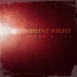 Обложка для Toby Meyer - O Holy Night