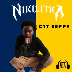 Обложка для CTT Beats, Nikilitha. - CTT Duppy