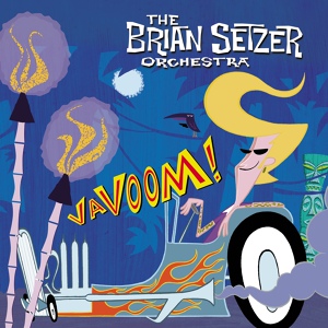 Обложка для The Brian Setzer Orchestra - You Can't Rock Me