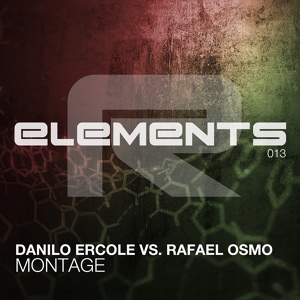 Обложка для Danilo Ercole & Rafael Osmo - Montage (Original Mix)