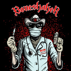 Обложка для Boneshaker - Доктор Рок