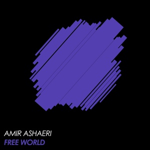 Обложка для Amir Ashaeri - Free World