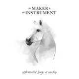 Обложка для The Maker & The Instrument - 10,000 Reasons (Bless The Lord)