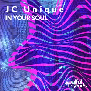 Обложка для JC Unique - In Your Soul