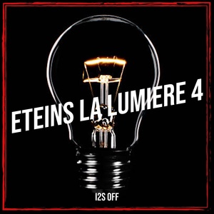 Обложка для I2S off - Eteins la lumiere 4