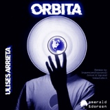 Обложка для Ulises Arrieta - Orbita