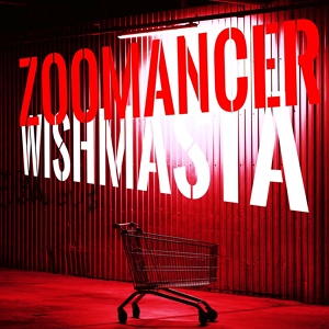 Обложка для Zoomancer - Wishmasta Eight Track Long Playlist Closer Streaming Keyword Optimization Trick