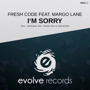 Обложка для Fresh Code feat. MarGo Lane - I'm Sorry