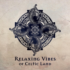 Обложка для Irish Celtic Spirit of Relaxation Academy - Soundscapes of Fantasy