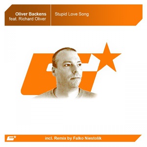 Обложка для Oliver Backens - Stupid Love Song