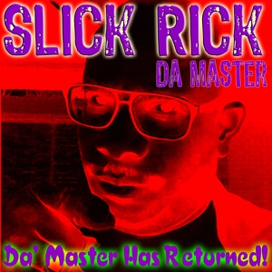 Обложка для Slick Rick da' Master - Clap Me