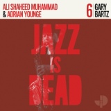 Обложка для Gary Bartz, Ali Shaheed Muhammad, Adrian Younge - Spiritual Ideation