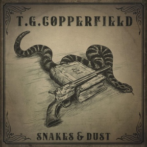 Обложка для T.G. Copperfield - Snakes & Dust