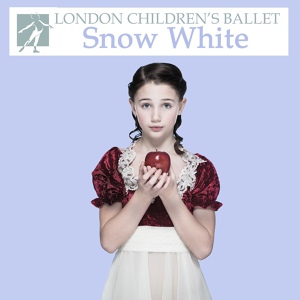 Обложка для London Children's Ballet Orchestra - Snow White, Act I Scene 2: A New Queen Arrives